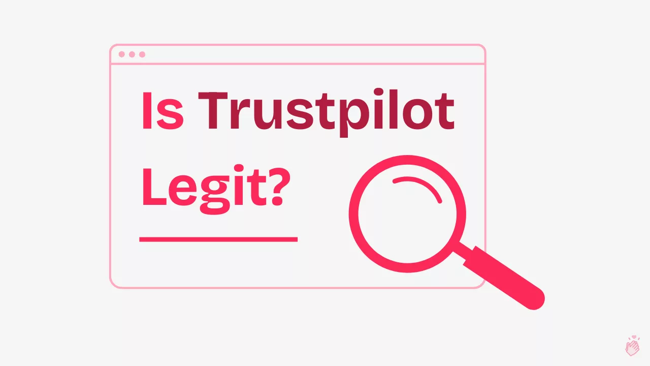 Is Trustpilot legit or is Trustpilot a scam