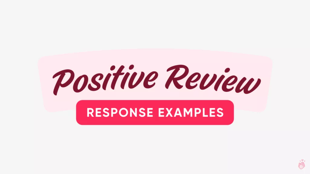 positive review response examples