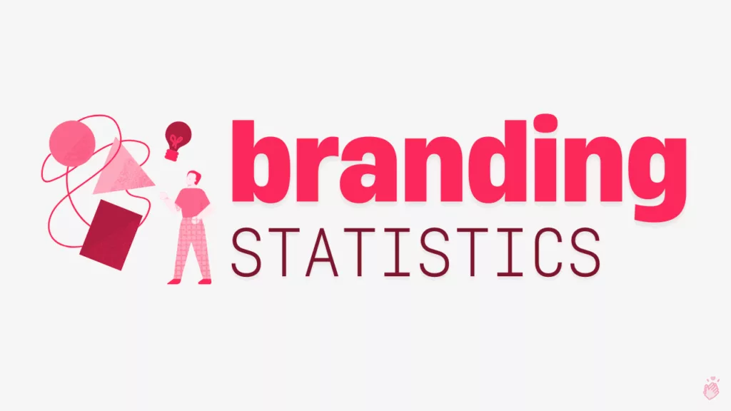 An illustration for a blog post about branding statistics. The words 'branding' in bold pink and 'STATISTICS' in thin red text are on the right. On the left, a person in a pink shirt holds a triangle, standing among other abstract shapes and a lightbulb, representing branding ideas.