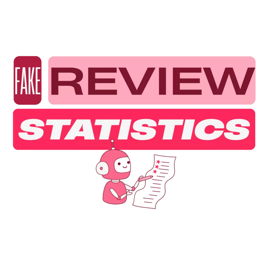 Featured image for ‘Fake Review Statistics’ showing bold stacked text—‘FAKE’ in a vertical red box, ‘REVIEW’ in dark red on pink, and ‘STATISTICS’ in white on red—with a cute pink robot writing star ratings on a long review sheet.