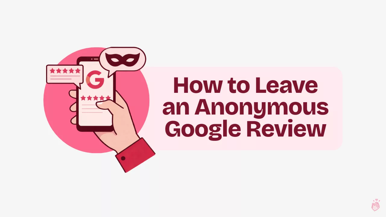 How to Leave an Anonymous Google Review guide illustration.