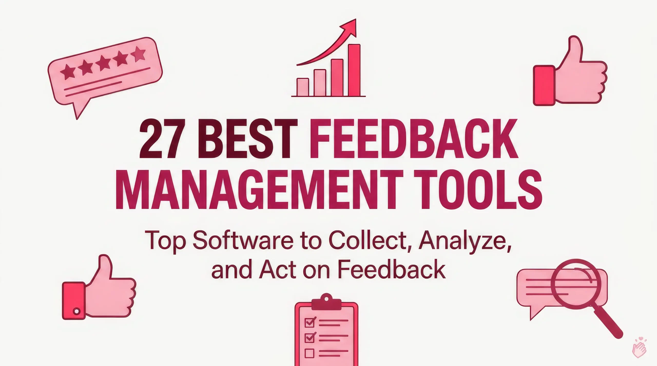 27 Best Feedback Management Tools